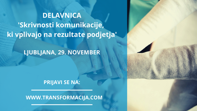 Tomaž Ovsenik vabi vse, ki se zavedate pomena komunikacije in si želite izboljšati rezultate v podjetju, na trening komunikacijskih veščin, ki bo 29. novembra od 8.30 do 15.30 na sedežu podjetja Transformacija. FOTO: Shutterstock