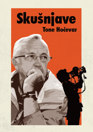Tone Hočevar<br />
Skušnjave<br />
Sodobnost, 2019