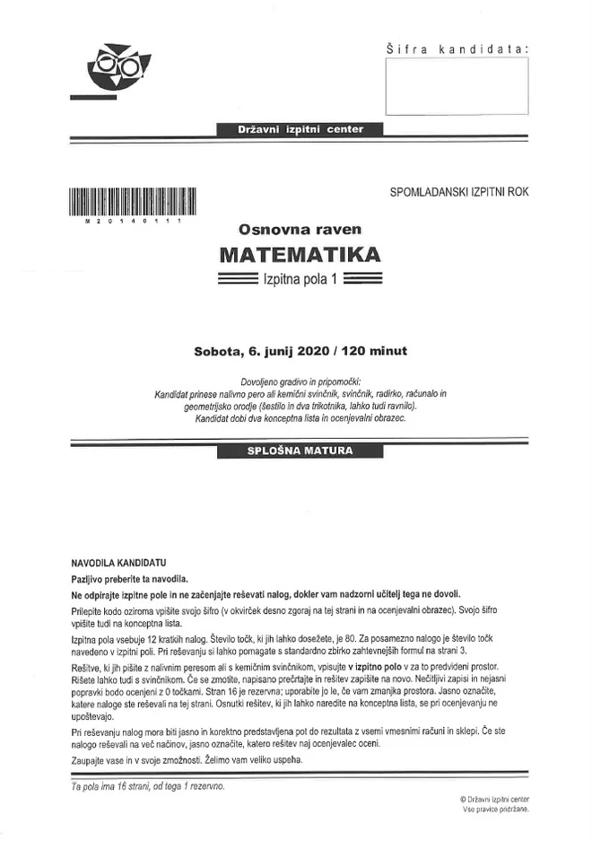 Na Državnem izpitnem centru trdijo, da ne gre za izpitno polo dijakov, ampak za polo, ki so jo dva dni po izpitu prejeli šole in ocenjevalci.