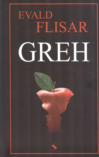 Evald Flisar: Greh. FOTO: Arhiv Kud Sodobnost International