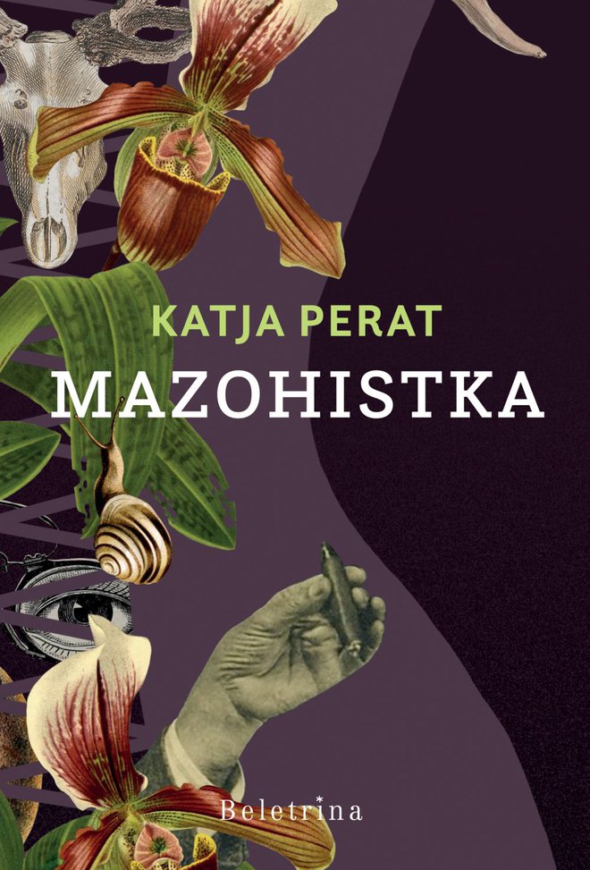 Mazohistka Katje Perat<br />
FOTO: Arhiv Beletrine