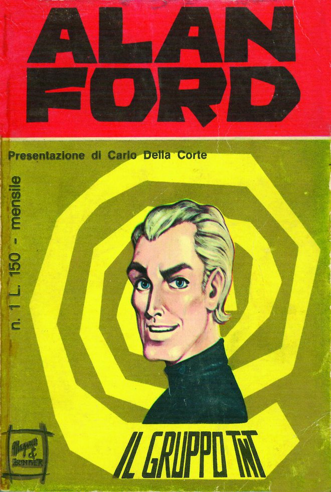 Naslovnica prve izdaje Alana Forda, ki je v Italiji izšla maja 1969. Foto Arhiv R. G.