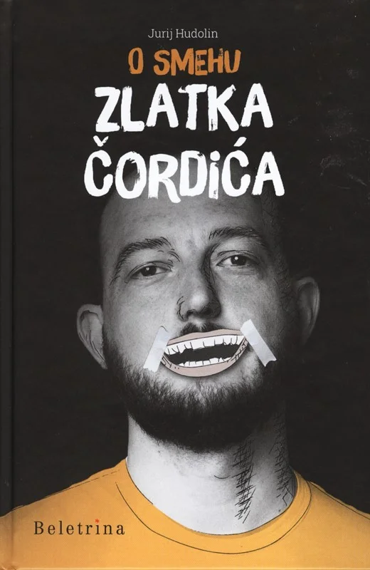 Jurij Hudolin, O smehu Zlatka Čordića, Beletrina, 2019