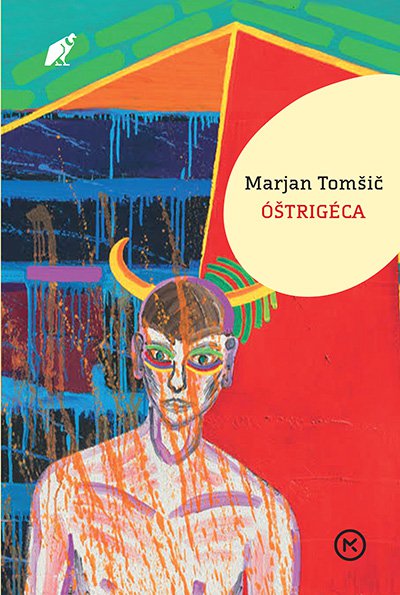 Roman Óštrigéca velja za enega od jezikovno najbolj izbrušenih slovenskih romanov zadnjih ­tridesetih let.