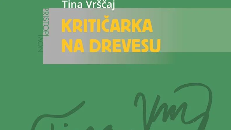 Fotografija: Kritičarka na drevesu. Foto Promocijsko Gradivo