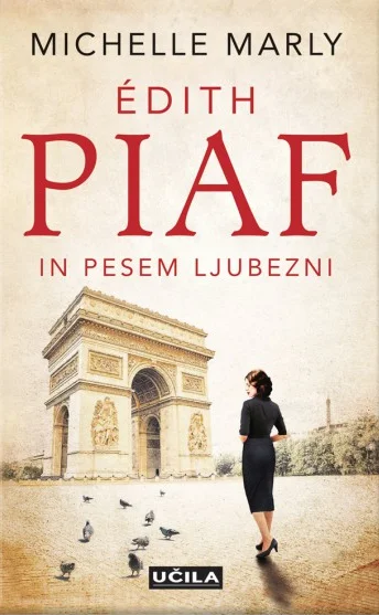 <em>Édith Piaf in pesem ljubezni</em>