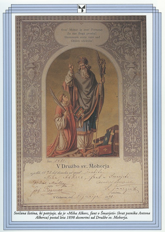 Svečana listina, ki potrjuje, da je »Miha Aškerc, fant v Šmarjeti« (brat pesnika Antona Aškerca), leta 1898 postal dosmrtni ud Družbe sv. Mohorja. FOTO: arhiv Celjske Mohorjeve družbe