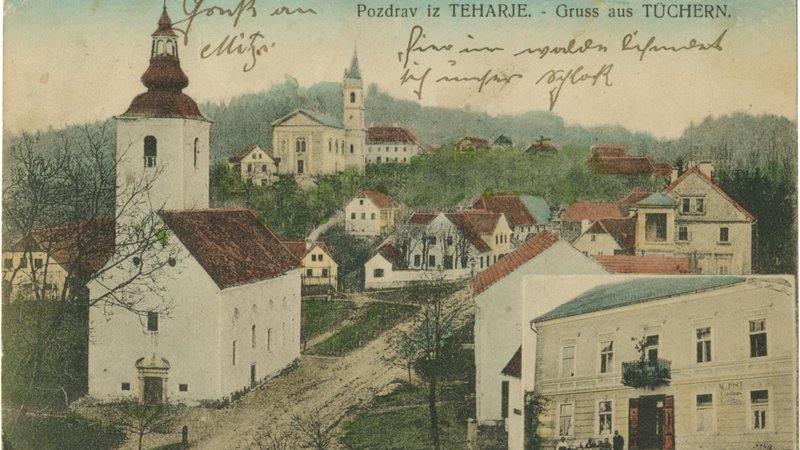 Fotografija: Središče Teharij s cerkvijo svetega Štefana, ki danes ne stoji več, okoli leta 1910. Razglednica je bila poslana med prvo svetovno vojno. FOTO: hrani Železarski muzej Štore