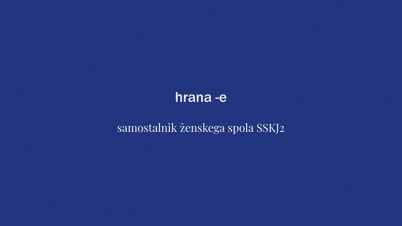 Fotografija: Beseda tedna je hrana. Foto Delo