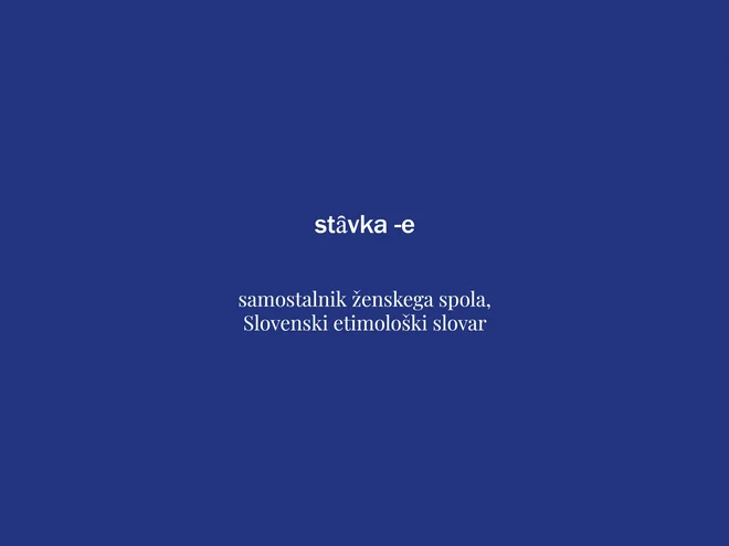 Beseda tedna je stavka. FOTO: Delo
