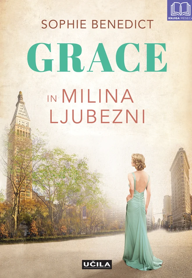 Sophie Benedict, Grace in milina ljubezni
