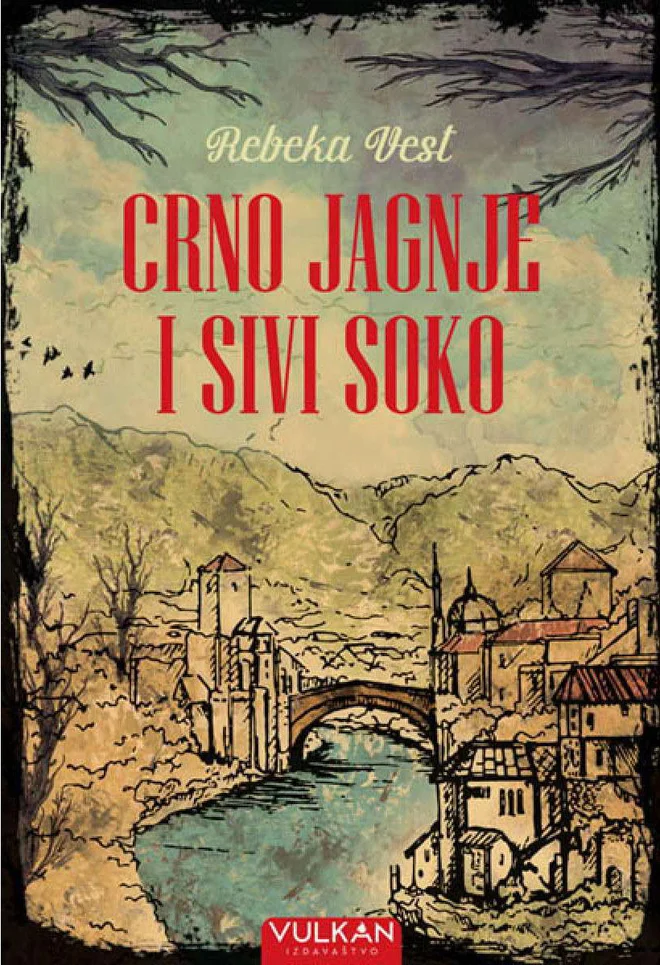 Črno jagnje in sivi sokol bi se glasil naslov v slovenščini. FOTO: Aleš Nosan
