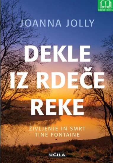 Joanna Jolly, Dekle iz rdeče reke
