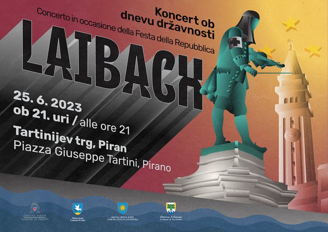 Laibach s provokativnim plakatom tudi v zavzetje Tartinijevega mesta. FOTO: Občina Piran