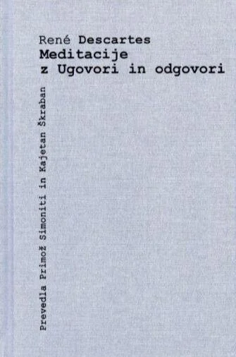 Kajetan Škraban je nagrajen za prevod Ugovorov in odgovorov v monografiji Renéja Descartesa Meditacije z ugovori in odgovori (Društvo za teoretsko psihoanalizo, 2021). FOTO: promocijsko gradivo