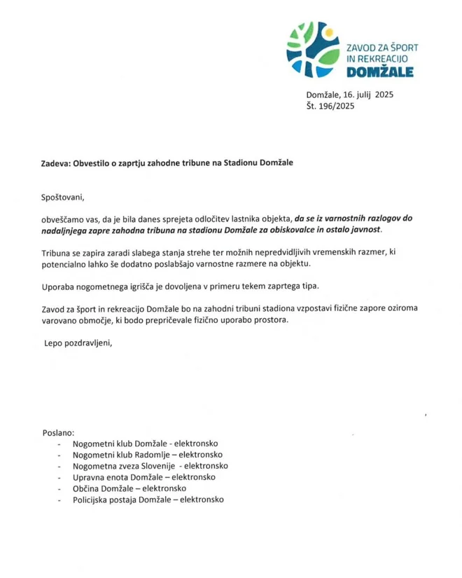 Nepričakovano sporočilo domžalskega zavoda za šport je šokiralo dva občinska prvoligaša.